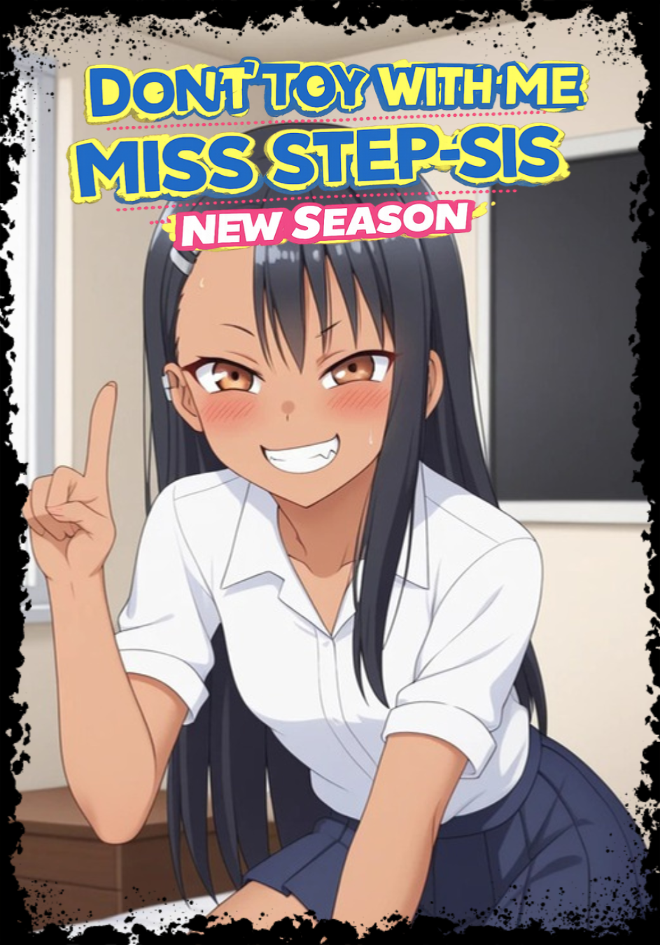 Don’t Toy With Me Miss Step-Sis