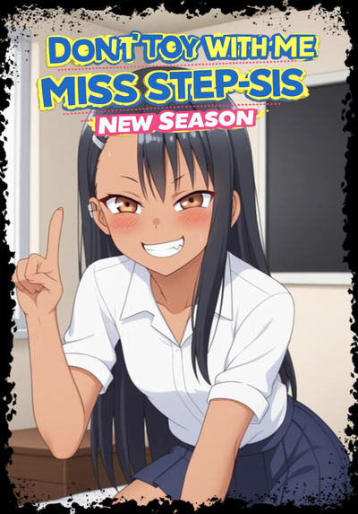 Don’t Toy With Me Miss Step-Sis