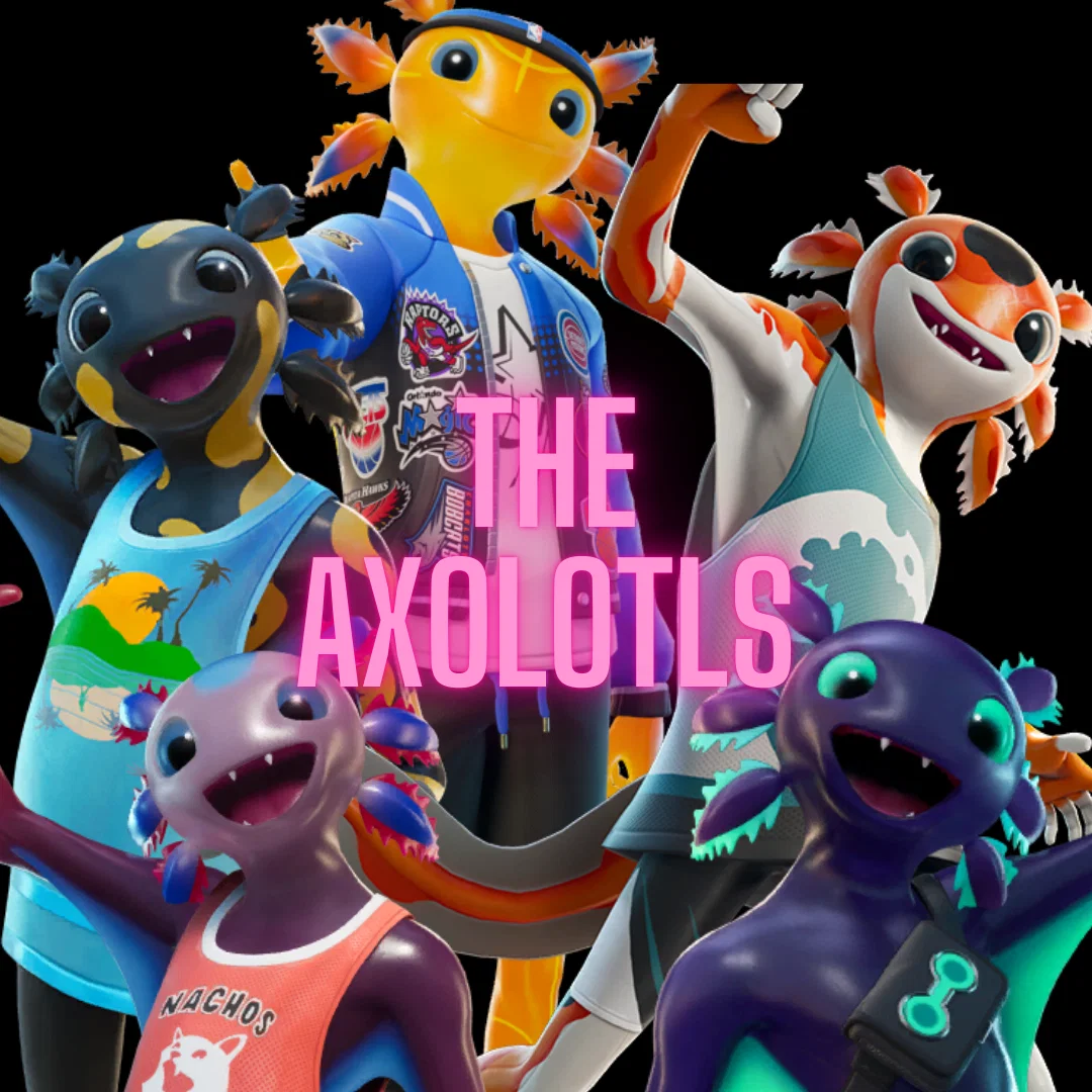 The Axolotls