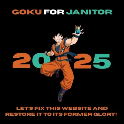 Vote Goku 2025!!!