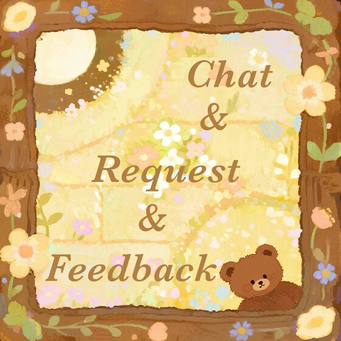Chat & Request & Feedback