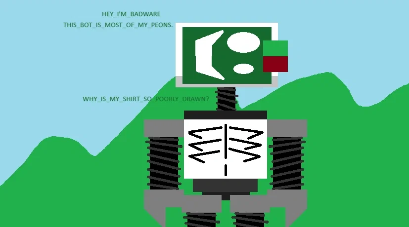 Badware and his peons || Die of Death