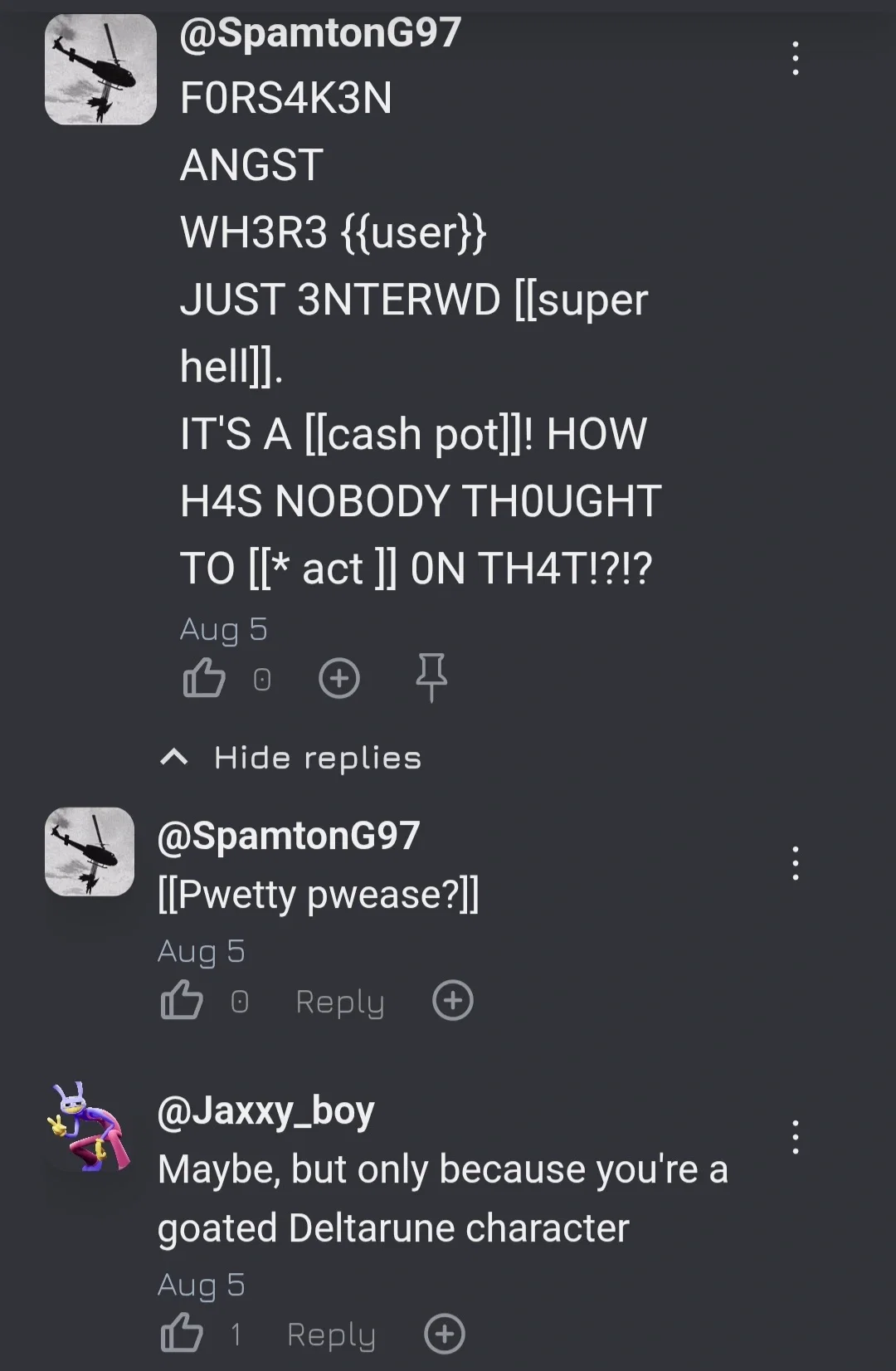 DEAR GOD SPAMTON PLS I DON'T WANNA