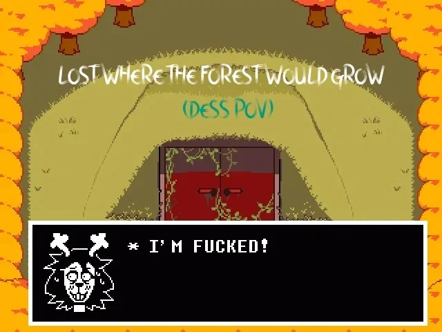Lost Where The Forest Would Grow. (DESS POV)