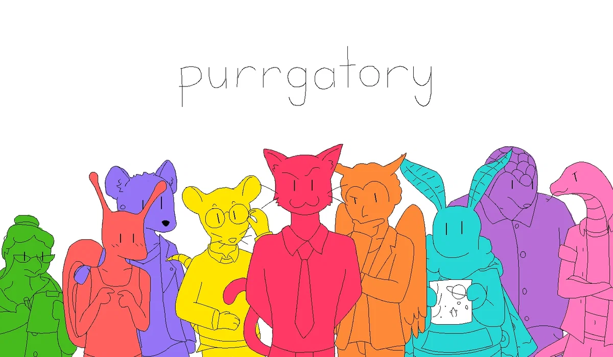~{Purrgatory}~