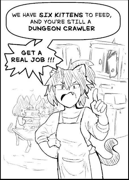 "Angry cat wife is mad cuz you don't got a real job!"
