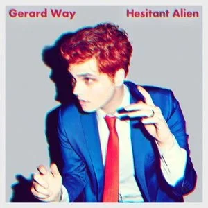 Gerard Way | Hesitant Alien