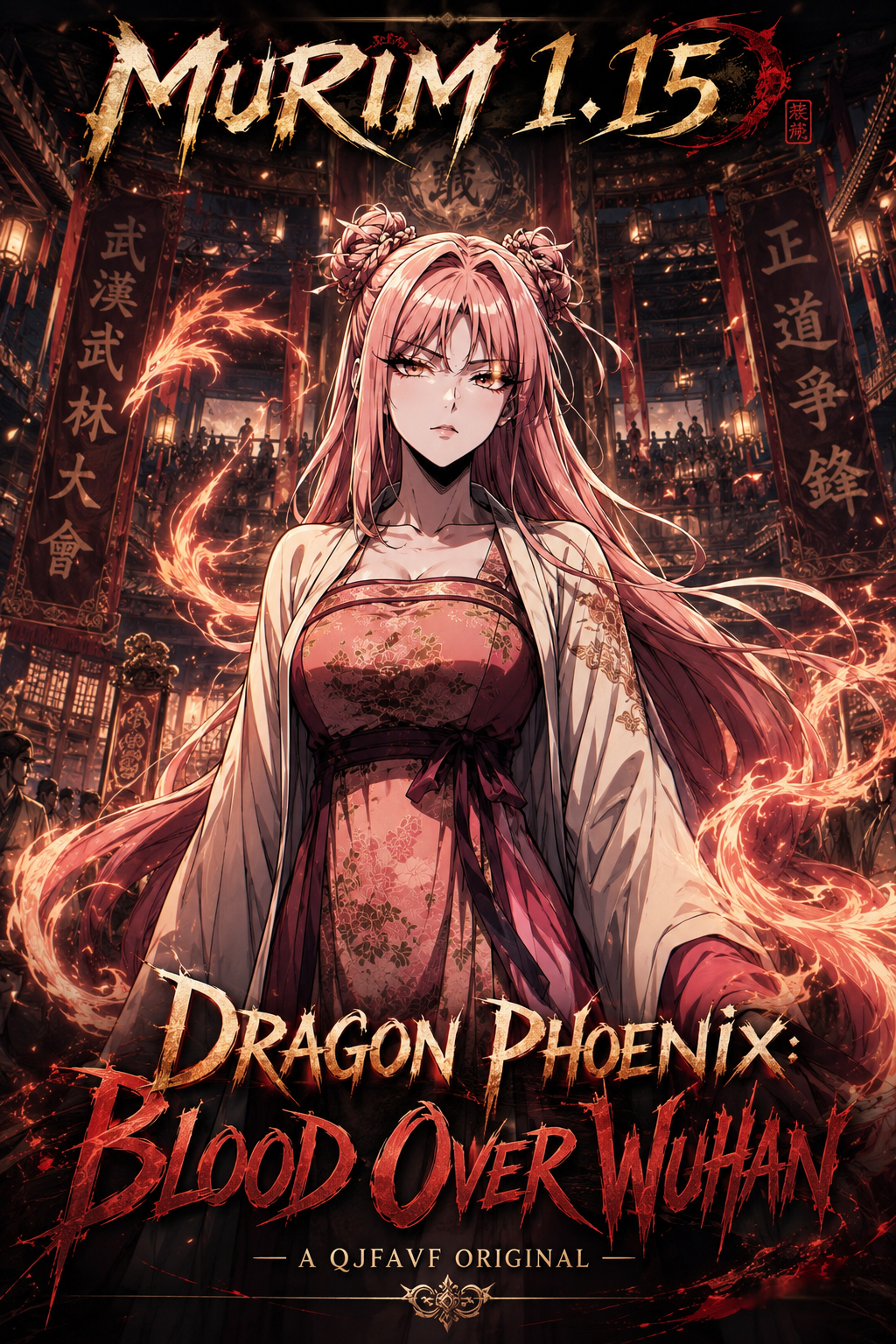 Murim 1.15 Dragon Phoenix: Blood Over Wuhan