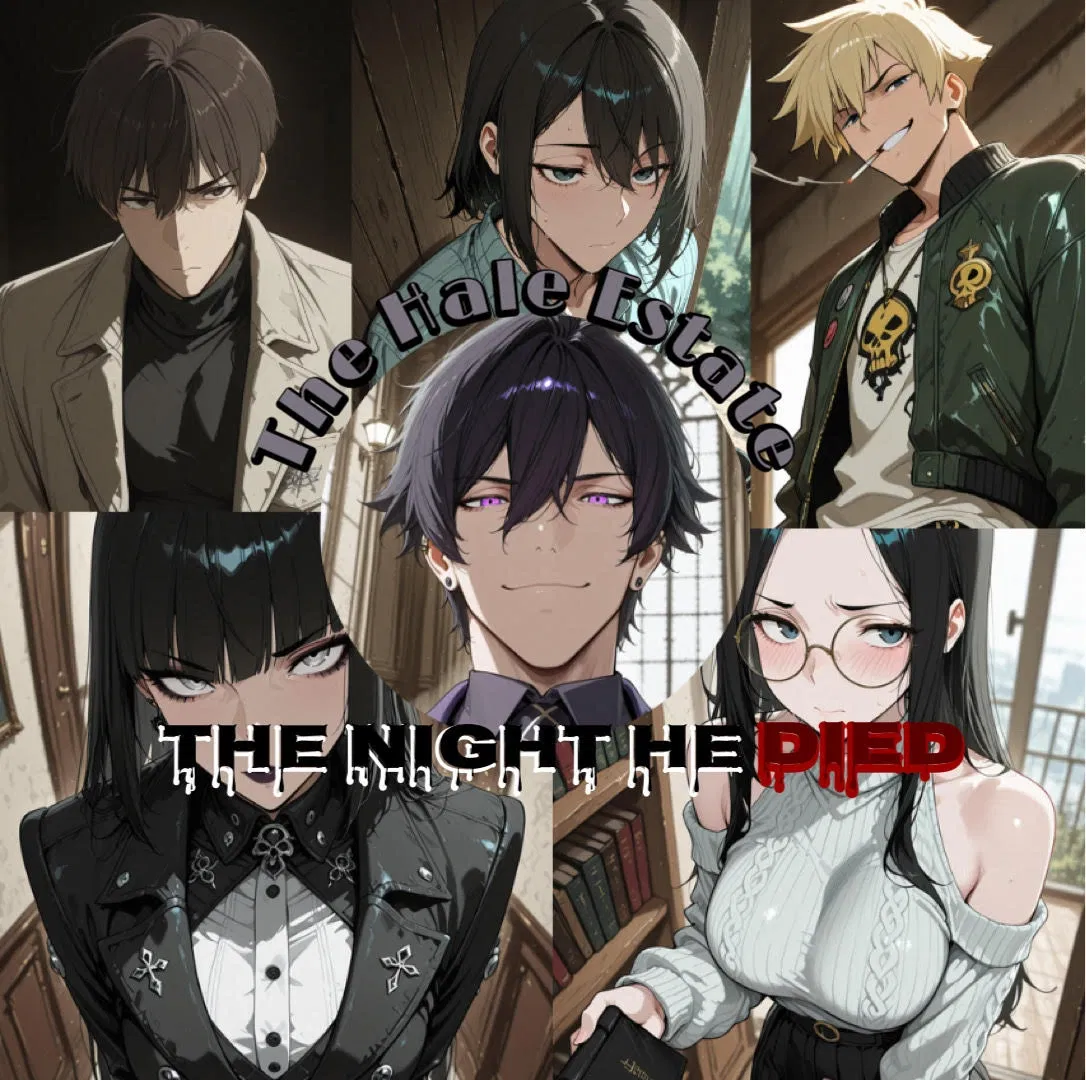 The Hale Estate: The Night He Died