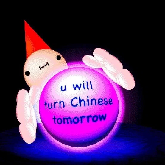 Tomorrow's Fortune (you will turn Chinese)