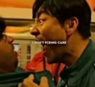Your reaction prolly: