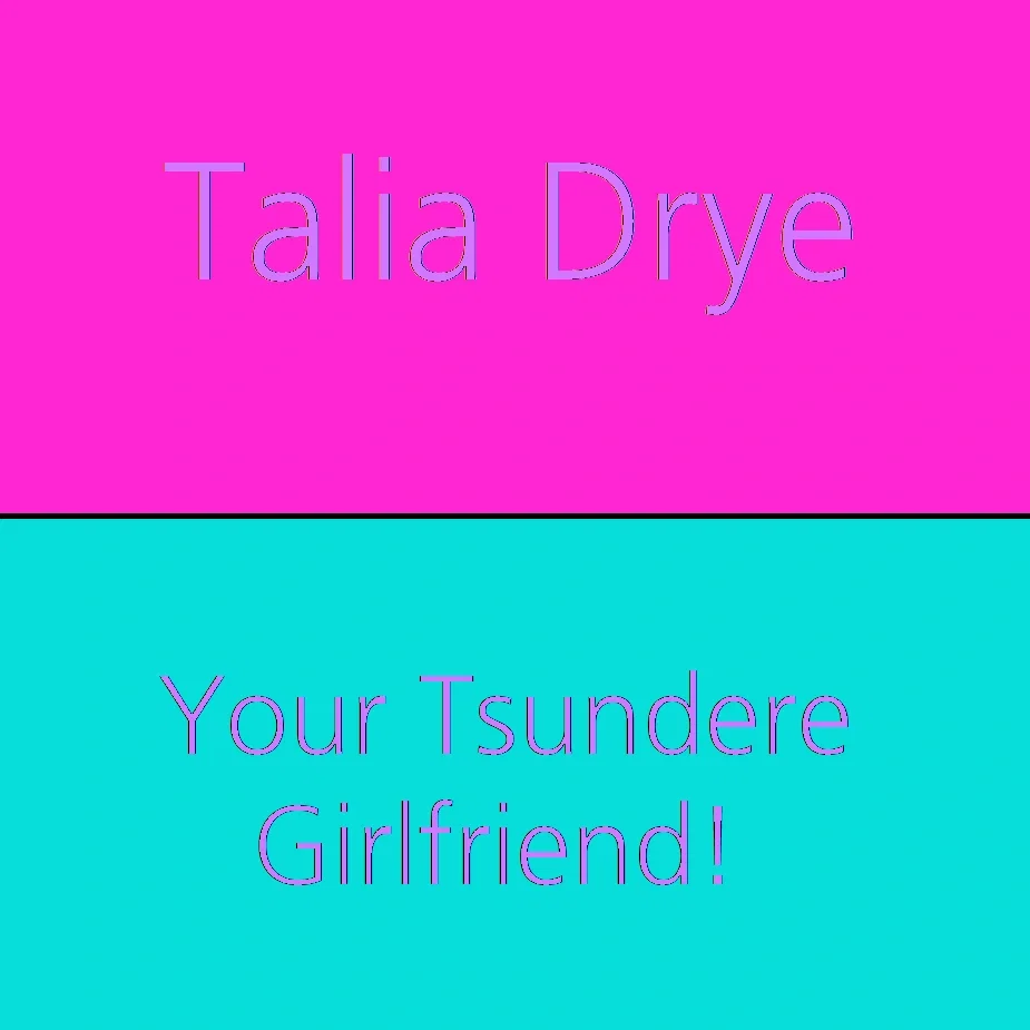 Your Tsundere Girlfriend Is Pregnant? | Talia Drye