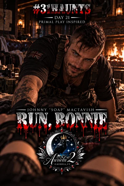 Soap — RUN, BONNIE | Primal Play AU