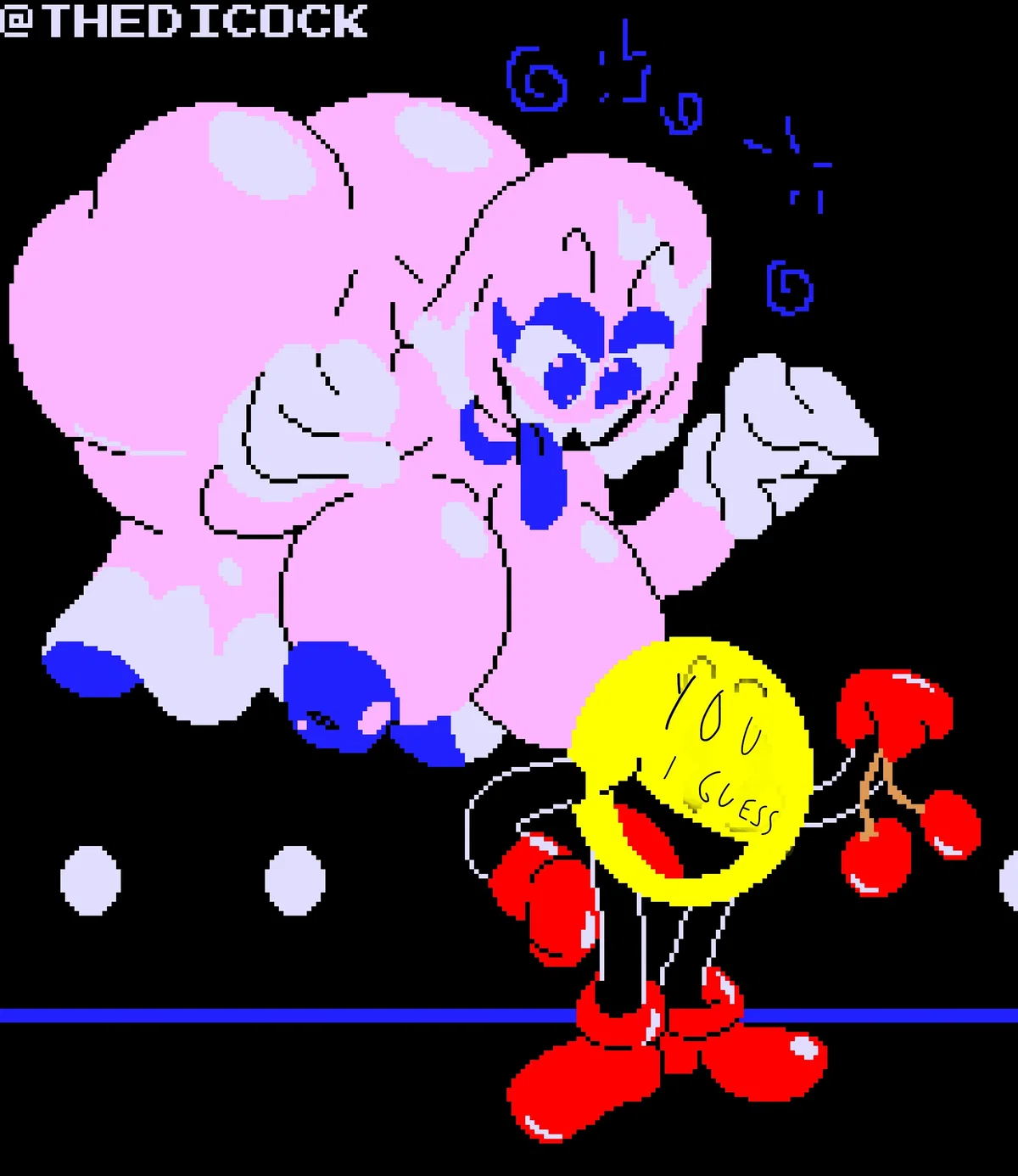 OH NO, YOU GOT DISTRACTED BY A CHERRY AND YOUR DUMBASS GOT CAUGHT BY PINKY!!!! AHASHSJSBJDBN