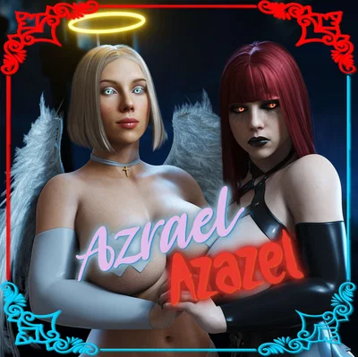 Azrael and Azazel (Between Heaven & Horniness)