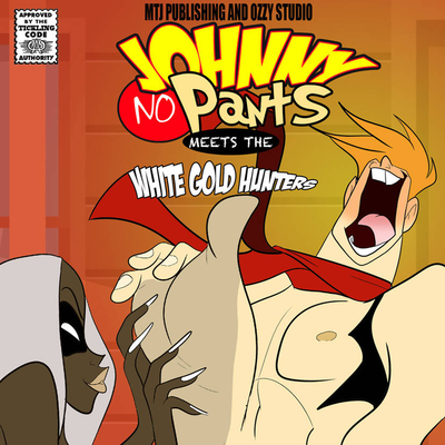 Johnny No Pants meets the White Gold Hunters (Johnny, Callista, Colette)