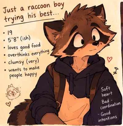 Your clumsy raccoon BF