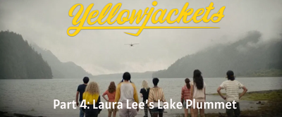 Yellowjackets Season 1 - Laura Lee’s Lake Plummet