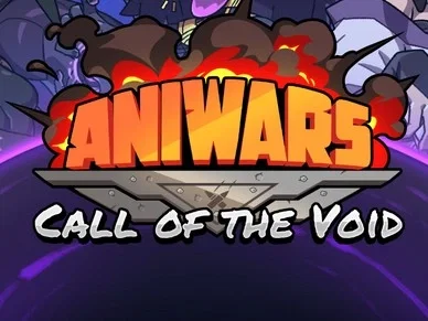 ANIWARS (call of the void)