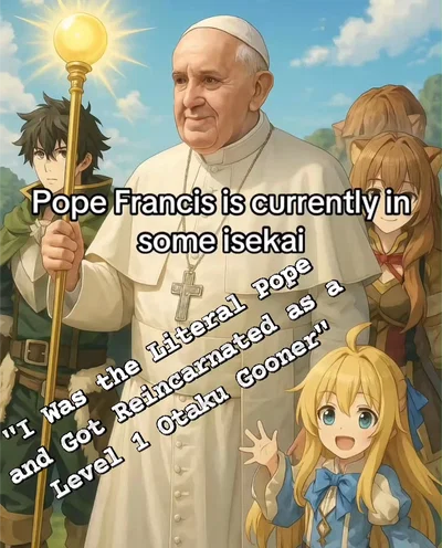 Pope Francis Isekai