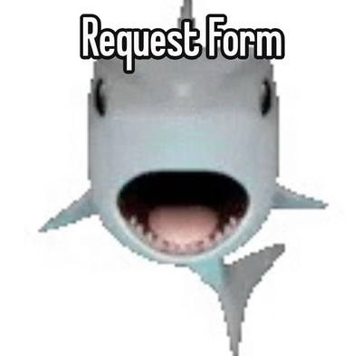 𓂃𓂁𓂃 Request Form 𓂃𓂁𓂃