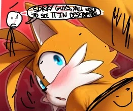 Tails (your greed sickens him)