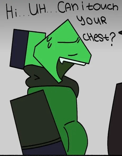 Ferman_404/ Ferman | Asking to touch your chest | Oc, Self-Insert, green, idk