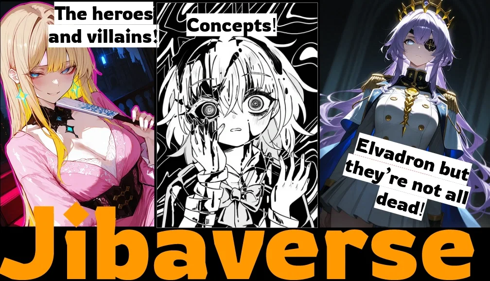 The Jibaverse (500 follower special!)