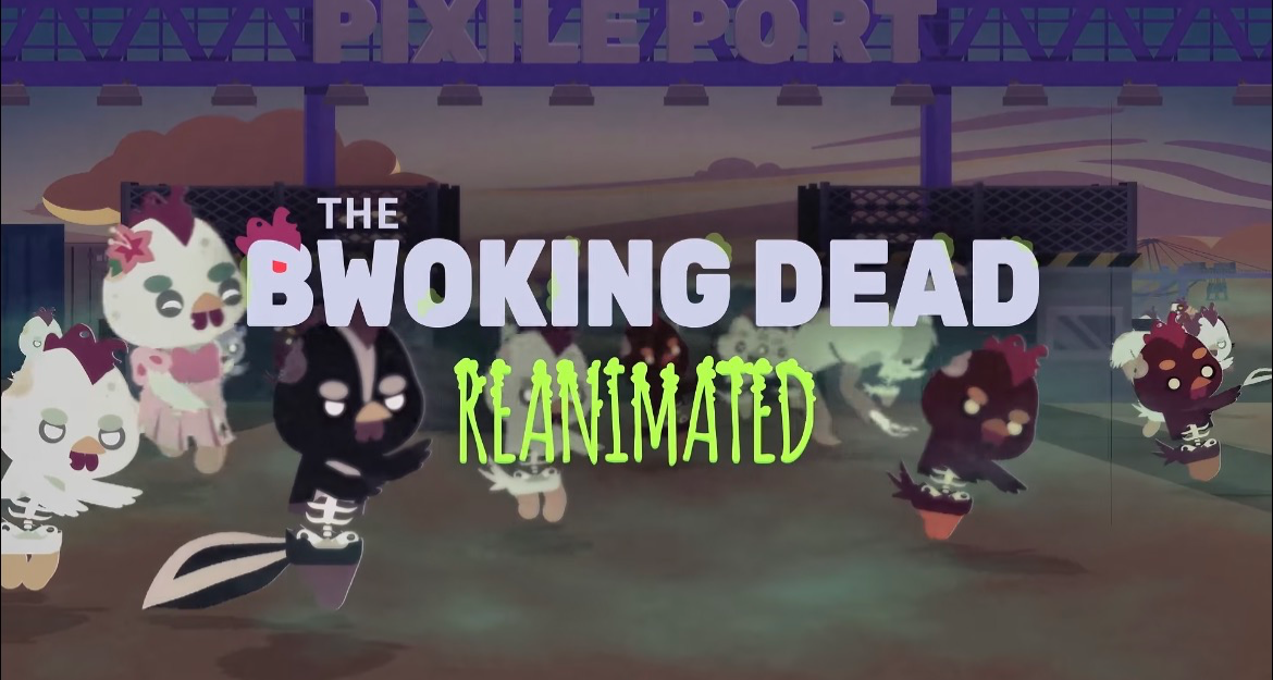 The Bwoking Dead: REANIMATED