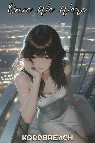 Once We Were