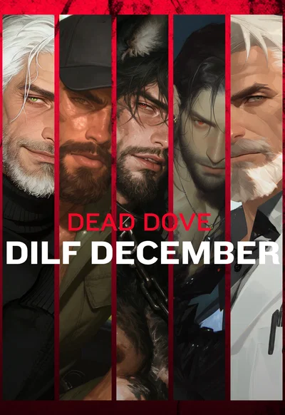 ANNOUNCEMENT┃DEAD DOVE: DILF DECEMBER