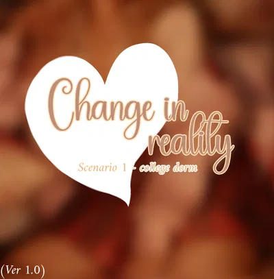 Change in reality/Scenario 1, college dorms
