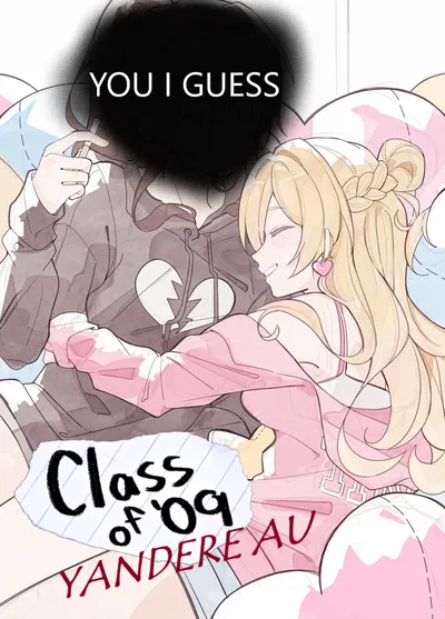 Jecka - Class of 09 Yandere AU THE RE-UP