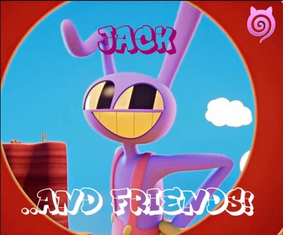 "JACK AND FRIENDS!" | TADC AU