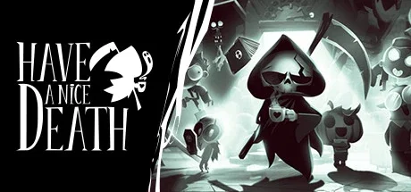 Have a Nice Death RP