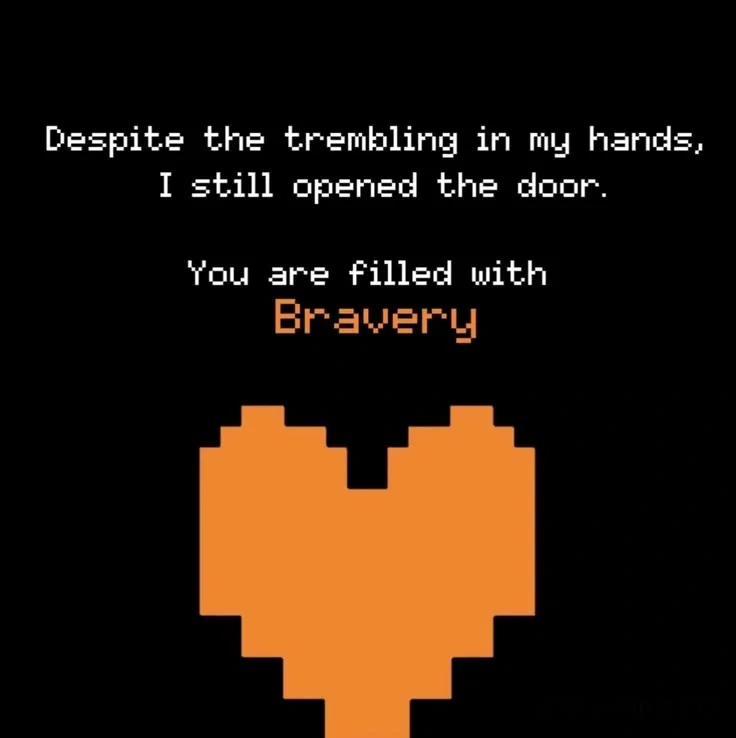 BRAVERY
