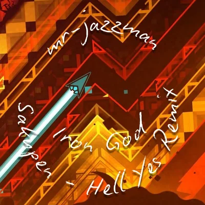 mr-jazzman - Iron God (Sakupen - Hell Yes! Remix)