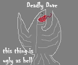 Deadly Dove