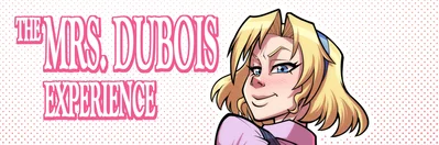The Mrs. DuBois Experience