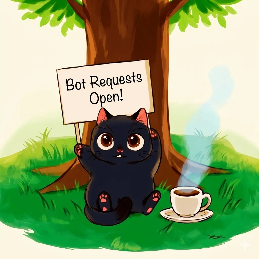 ✦ BOT REQUESTS ARE OPEN! ✦