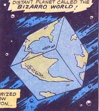 Bizarro World