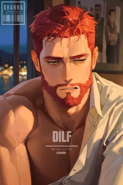 「 DILF |┆ Brian Joyce
