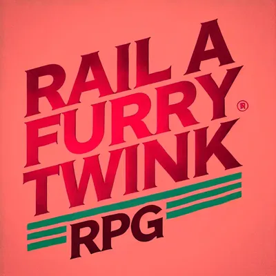 Rail-A-Furry-Twink RPG -HARD MODE-