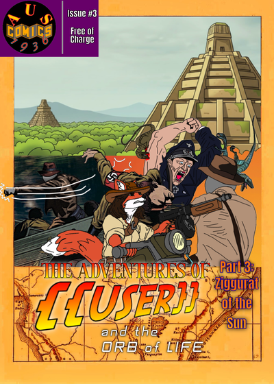 The Adventures of {{user}} and the Orb of Life — Part III & Final: Ziggurat of the Sun