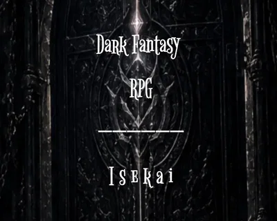 Dark Fantasy RPG 🎲 | Isekai