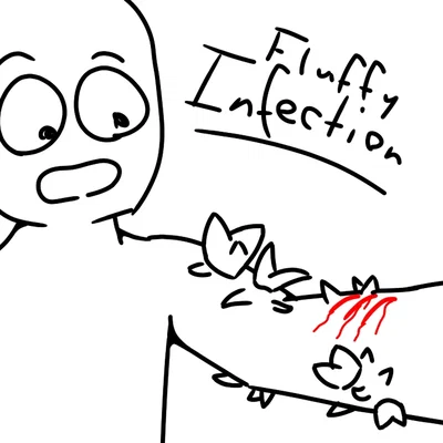 Fluffy Infection