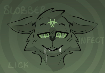Slobber Infection 