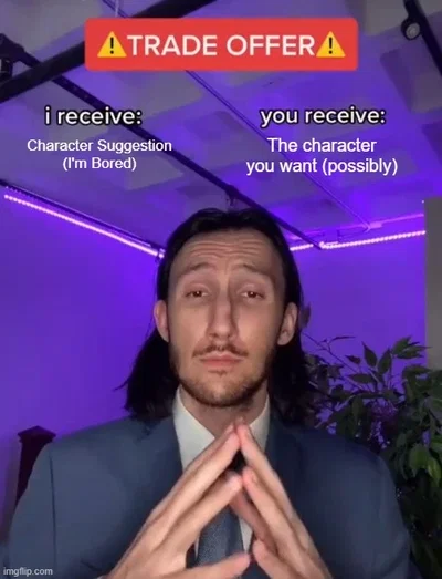Character Requests (Just make your chat public)