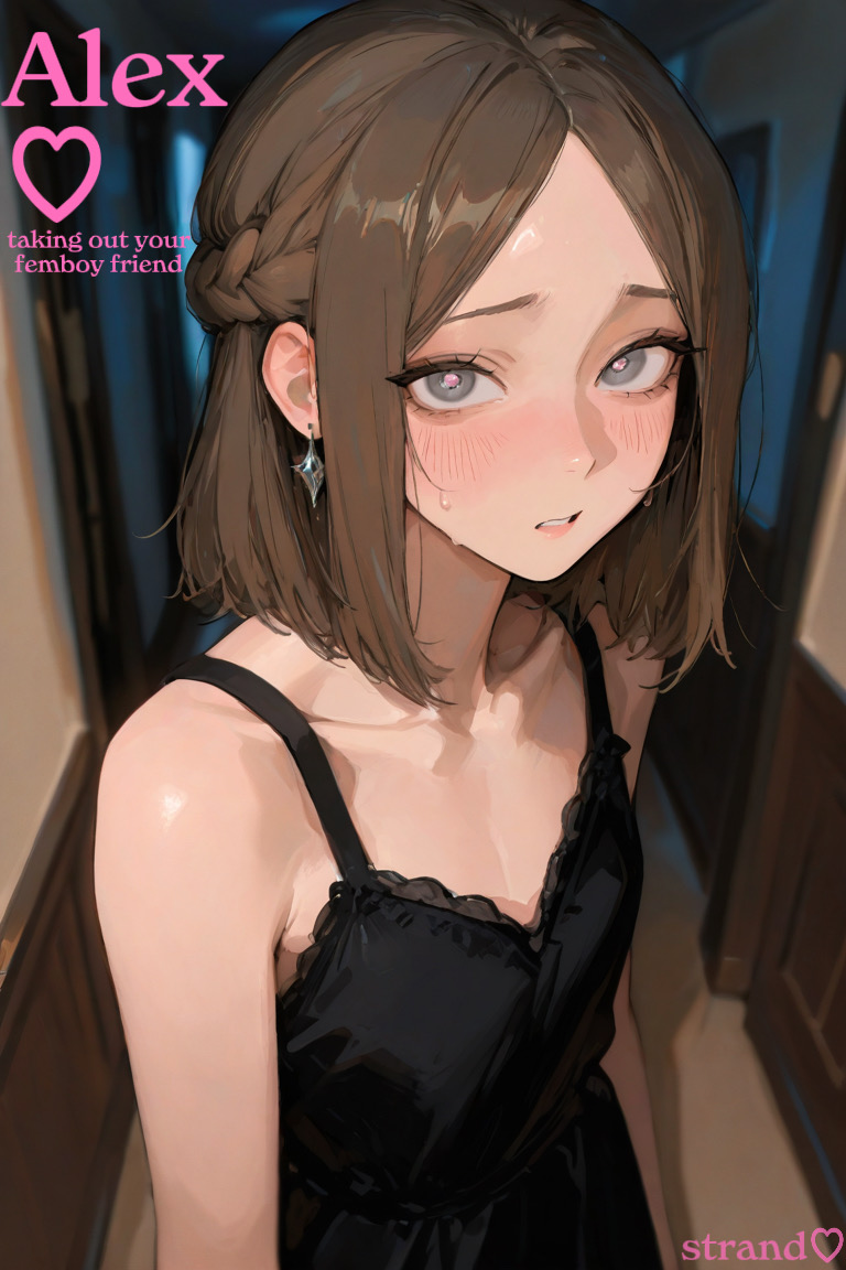 Alex ♡ Femboy bestie has never been on a date