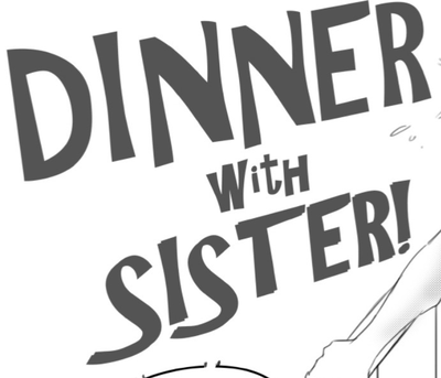 Dinner with sisters! |The OFFICIAL Bot|